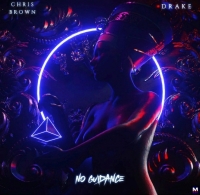 Chris Brown Ft. Drake - No Guidance перевод
