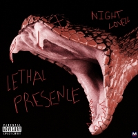 Night Lovell - Lethal Presence перевод