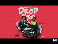 Lil Gotit — Drop The Top (Feat. Lil Keed)
