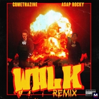 Comethazine — Walk (Remix)
