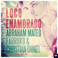 Abraham Mateo Ft. Farruko & Christian Daniel - Loco Enamorado перевод