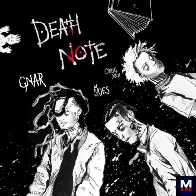 GNAR Ft. Lil Skies & Craig Xen - Death Note перевод