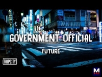 Future - Government Official перевод