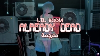 Lil Boom - Already Dead перевод