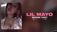 Lil Mayo - Be Gone Thot перевод