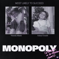 Ariana Grande & Victoria Monet - MONOPOLY перевод