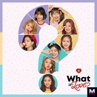 TWICE - What is Love? перевод